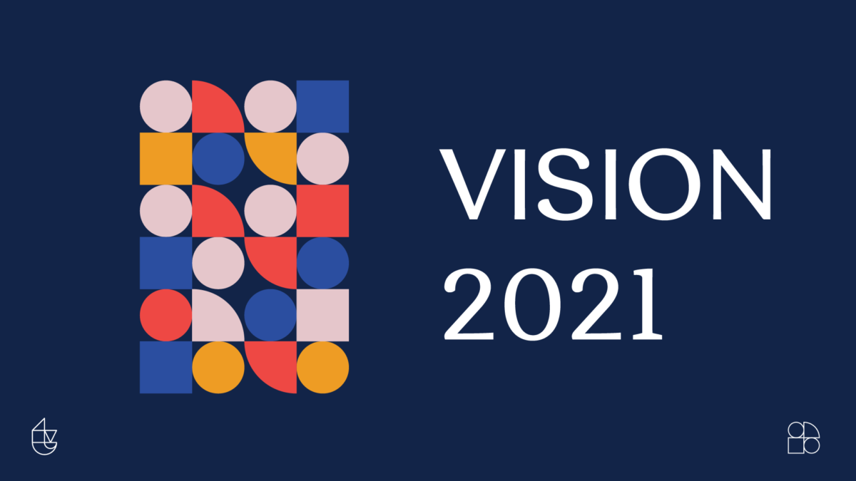 Vision 2021 / Trent Vineyard