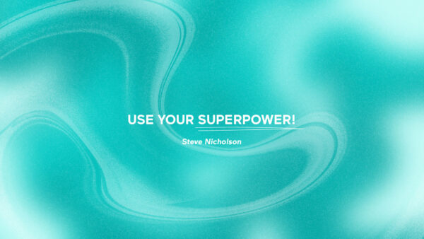 Use Your Superpower! Artwork image
