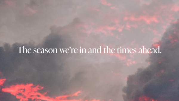 The season we're in and the times ahead Artwork image