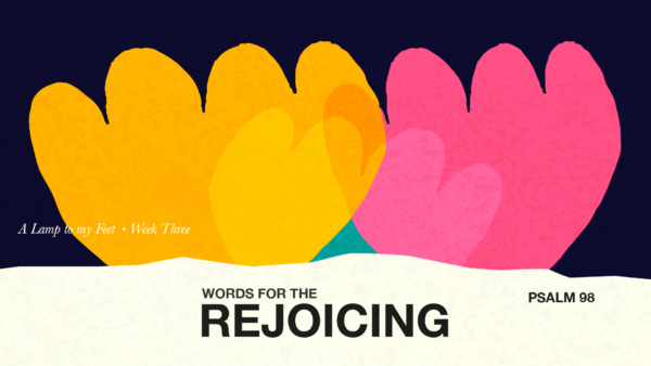 A lamp to my feet - Words for the rejoicing Artwork image