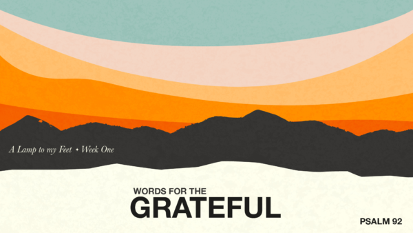 A lamp to my feet - Words for the grateful Artwork image
