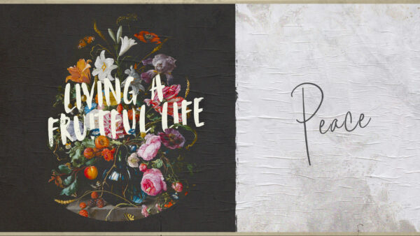 Living A Fruitful Life: Peace Artwork image