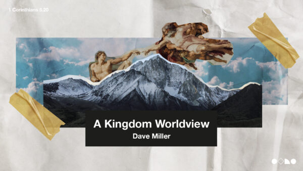 A kingdom worldview Artwork image