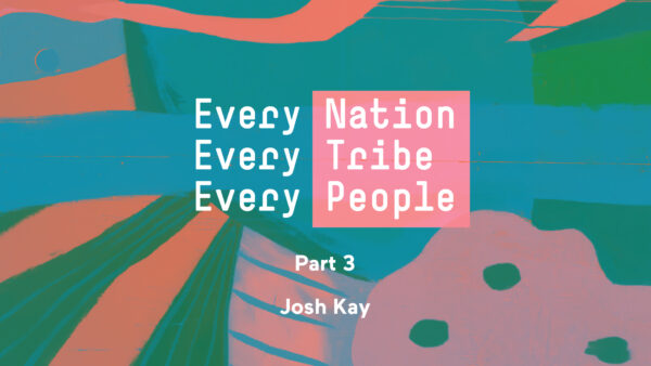 Every Nation, Every Tribe, Every People Part 3 Artwork image