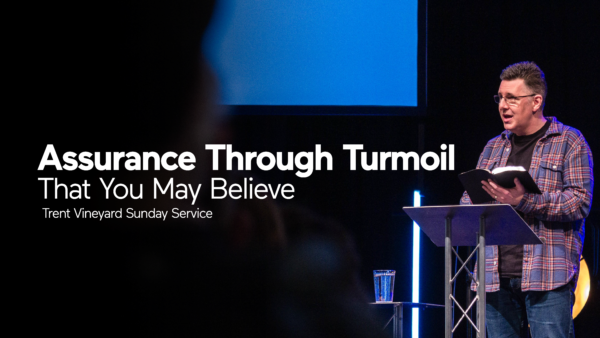 That You May Believe Part Ten: Assurance Through Turmoil Artwork image