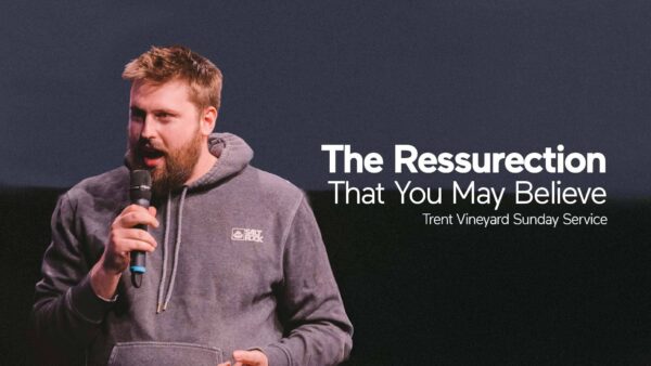 That You May Believe Part Eight: I Am the Resurrection Artwork image